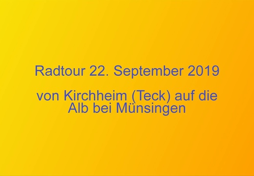 Radtour schwaebische Alb - 22.09.2019
